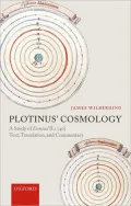Plotinus' Cosmology: A Study of Ennead II. 1 (40): Text, Translation, and Commentary