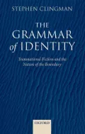 Grammar of Identity: Transnational Fiction and the Nature of the Boundary