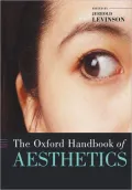 The Oxford Handbook of Aesthetics