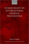 Human Rights in International Criminal Proceedings