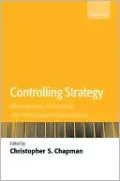 Controlling Strategy: Management, Accounting, and Performance Measurement