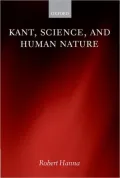 Kant, Science, and Human Nature
