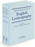 The Oxford History of English Lexicography (2 Volume Set)