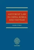 Antitrust Law in China, Korea and Vietnam