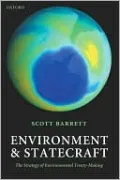 Environment and Statecraft: The Strategy of Environmental Treaty-Making