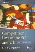 Competition Law of the EC and UK