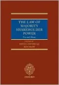 The Law of Majority Power: The Use and Abuse of Majority Shareholder Power