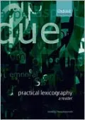 Practical Lexicography: A Reader