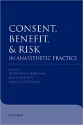 Consent, Benefit, and Risk in Anaesthetic Practice