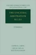 The Uncitral Arbitration Rules: A Commentary