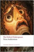 Titus Andronicus (Oxford Shakespeare Series)