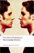 The Comedy of Errors (Oxford Shakespeare Series)