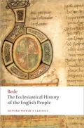 The Ecclesiastical History of the English People; The Greater Chronicle; Bede's Letter to Egbert