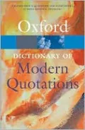 Oxford Dictionary of Modern Quotations