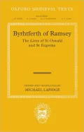 Byrhtferth of Ramsey: The Lives of St. Oswald and St. Ecgwine