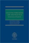 Counter-Terrorism Law and Practice: An International Handbook