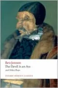 The Devil Is an Ass: And Other Plays