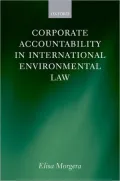 Corporate Accountability in International Environmental Law