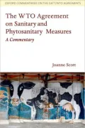 The WTO Agreement on Sanitary and Phytosanitary Measures: A Commentary