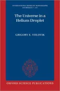 The Universe in a Helium Droplet