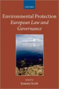 Environmental Protection: European Law and Governance