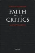 Faith and Its Critics: A Conversation