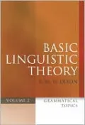 Basic Linguistic Theory Volume 2: Grammatical Topics
