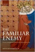 The Familiar Enemy: Chaucer, Language, and Nation in the Hundred Years War