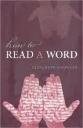 How to Read a Word