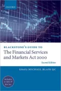 Blackstone's Guide to the Financial Services and Markets Act 2000