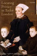 Locating Privacy in Tudor London