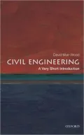 Civil Engineering: A Very Short Introduction