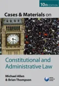 Cases and Materials on Constitutional and Administrative Law