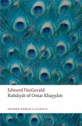 Rubaiyat of Omar Khayyam: The Astronomer-poet of Persia