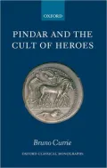 Pindar and the Cult of Heroes
