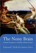 The Noisy Brain: Stochastic Dynamics as a Principle of Brain Function