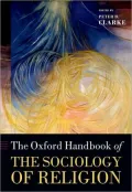 The Oxford Handbook of the Sociology of Religion