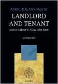 A Practical Approach to Landlord and Tenant by Simon Garner — book cover