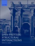 DNA-Protein: Structural Interactions: Frontiers in Molecular Biology