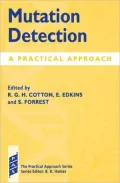 Mutation Detection: A Practical Approach, Vol. 188