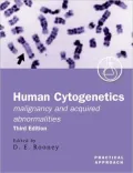 Human Cytogenetics Vol. 2 : A Practical Approach: Malignancy and Acquired Abnormalities