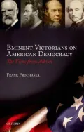 Eminent Victorians on American Democracy