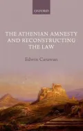 The Athenian Amnesty and Reconstructing the Law
