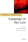 Philosophical Foundations of Language in the Law