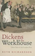 Dickens and the Workhouse