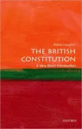 The British Constitution: A Very Short Introduction