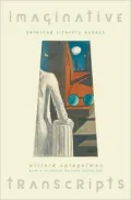 Imaginative Transcripts: Selected Literary Essays: Selected Literary Essays