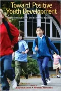 Toward Positive Youth Development: Transforming Schools and Community Programs: Transforming Schools and Community Programs