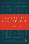 Life After Grad School: Getting From A to B