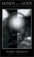 Minds and Gods: The Cognitive Foundations of Religion